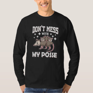 Niet knoeien met mijn posse opossum grappige possu t-shirt