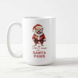 'Niet knoeien met Santa Paws" schattig hondenliefh Koffiemok