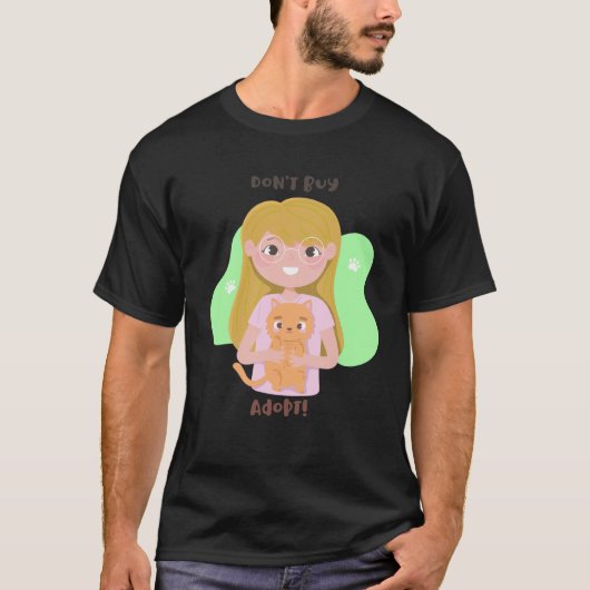 Niet kopen adopteren huisdier meisje schattig kat  t-shirt (Voorkant)