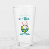 Niet kort, gewoon naar de aarde - Cat Humor Glas (Voorkant)
