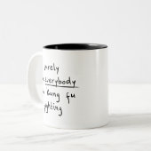 Niet Kung Fu vecht grappig Tweekleurige Koffiemok (Voorkant links)