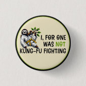 Niet Kung-Fu vechten Ronde Button 3,2 Cm (Voorkant)