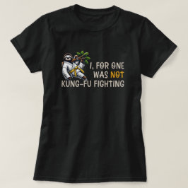 Niet Kung-Fu vechten T-shirt