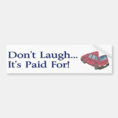 Niet lachen (Bumpersticker) Bumpersticker (Voorkant)