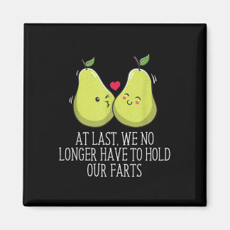 Niet langer hoeft te houden onze scheten bruiloft  magneet