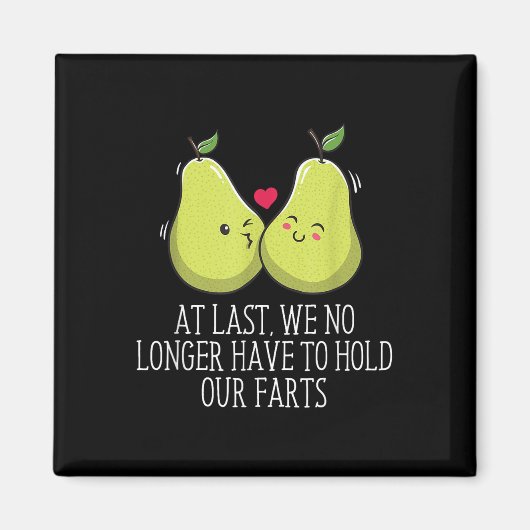 Niet langer hoeft te houden onze scheten bruiloft  magneet (Voorkant)