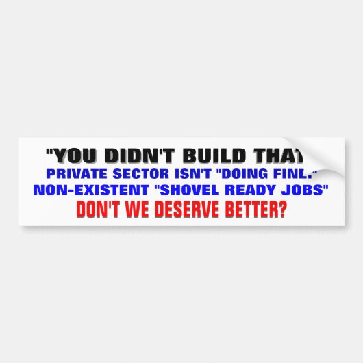 NIET LEIDERSCHAP! VERDIENEN WE NIET BETER? BUMPERSTICKER (Voorkant)