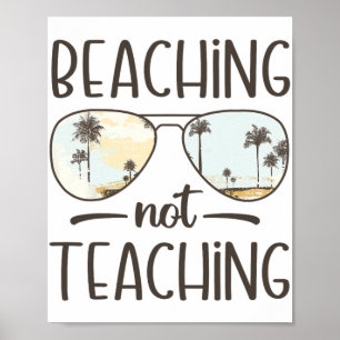 Niet Leren Grappig Leraar Zomer Vakantie Strand Poster