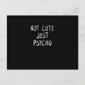 Niet leuk gewoon psycho briefkaart (Voorkant)