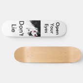 "Niet liegen" Persoonlijk Skateboard (Horizontaal)