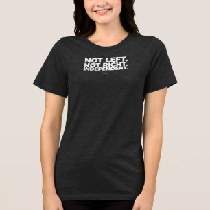 Niet links en niet rechts onafhankelijk T-shirt