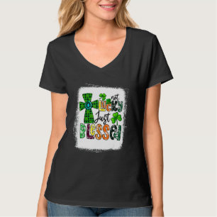 Niet Lucky, alleen gebukt onder St Patrick's Day C T-shirt