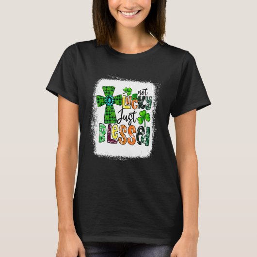 Niet Lucky, alleen gebukt onder St Patrick's Day C T-shirt (Voorkant)