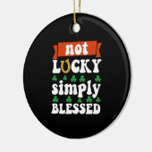 Niet Lucky gewoon geblesseerd St. Patrick's Day Keramisch Ornament (Links)