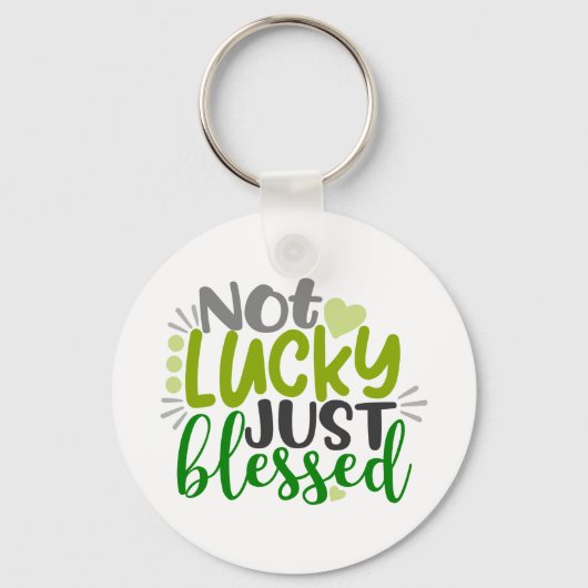 Niet Lucky, gewoon gebufferd Sleutelhanger (Voorkant)