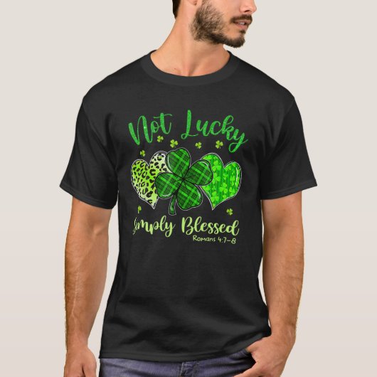 Niet Lucky Simply Blessed Christelijk St Patrick's T-shirt (Voorkant)