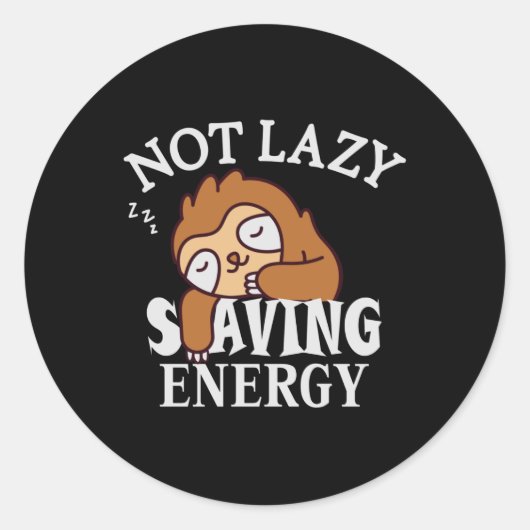 Niet lui, energiebesparing ronde sticker (Voorkant)