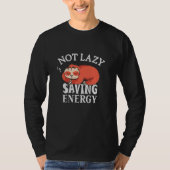 Niet lui, energiebesparing t-shirt (Voorkant)