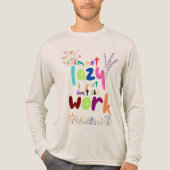 Niet lui, hou gewoon niet van werk - Fun Flower T- Tri-Blend Shirt (Voorkant volledig)
