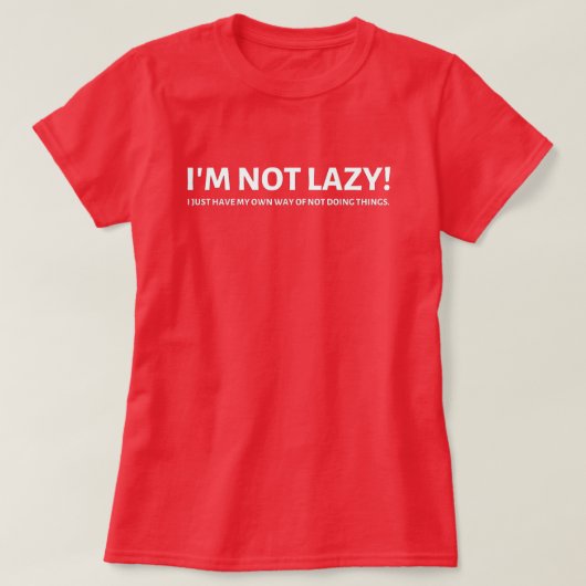 Niet lui t-shirt (Design voorkant)