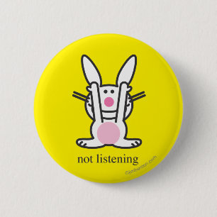 Niet luisteren ronde button 5,7 cm