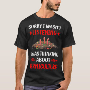Niet Luisteren Vermicultuur Vermicompost T-shirt