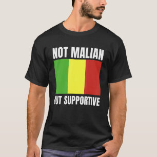 Niet Malinese maar ondersteunende Mali-vlagonderst T-shirt