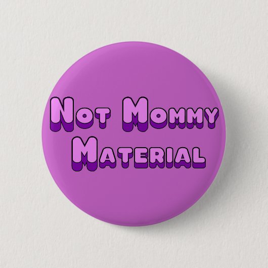 Niet mammie ronde button 5,7 cm (Voorkant)