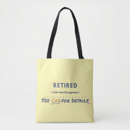Niet meer in gebruik: Onder Nieuwe Leiding Zie Kat Tote Bag