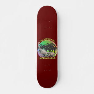 NIET MEER MET MAMASAURUS grappig moederdag cadeau Persoonlijk Skateboard