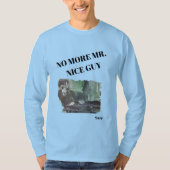 Niet meer Mr Nice Guy T-shirt (Voorkant)