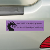 Niet meeslepen in de aangelegenheden van Dragons Bumpersticker (Op auto)
