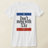 Niet Mess met XXs Comfy T-shirt (Laagn)