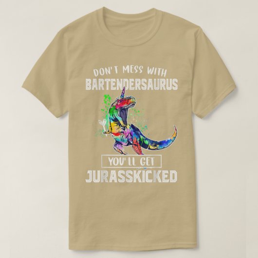 Niet met Bartesaurus Bartender pa Fath T-shirt (Design voorkant)