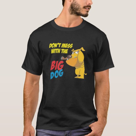 Niet met de grote hond T-shirt (Voorkant)