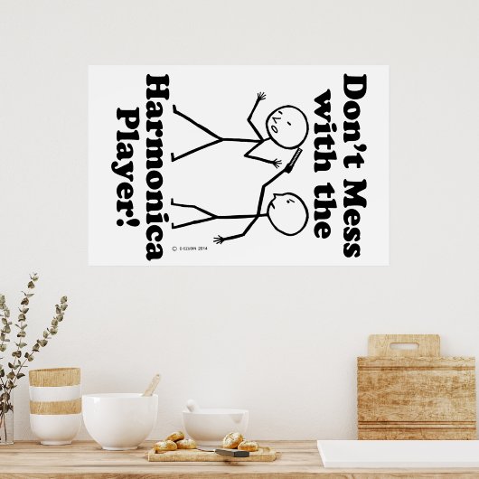 Niet met de Harmonica Player Poster (Keuken)