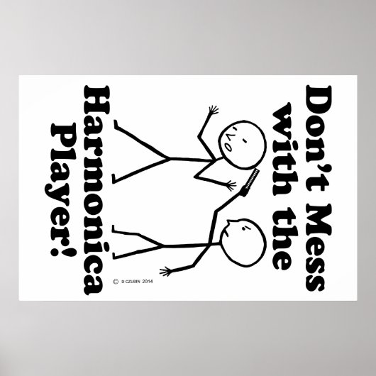 Niet met de Harmonica Player Poster (Voorkant)