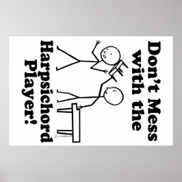 Niet met de Harpsichord Player Poster