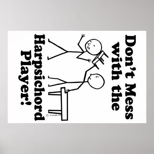 Niet met de Harpsichord Player Poster (Voorkant)