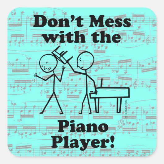 Niet met de Piano Player Square Sticker (Voorkant)