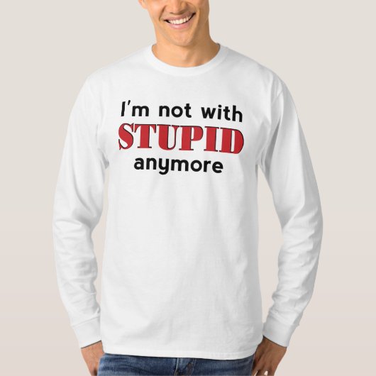 Niet met dom t-shirt (Voorkant)