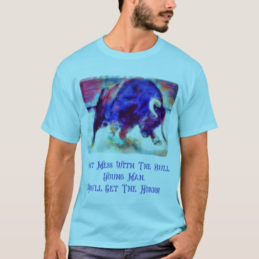 Niet met het Bull Blue T Shirt (Voorkant)