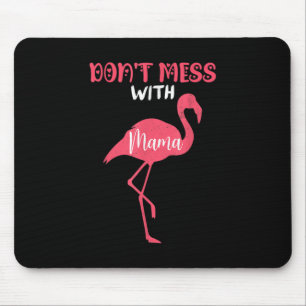 Niet met mama roze flamingo muismat