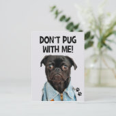 Niet met me flikken, grappig Briefkaart van Dog Pu (Staand voorkant)