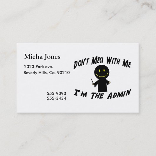Niet met mij doen... ik ben de Admin. Visitekaartje (Voorkant)