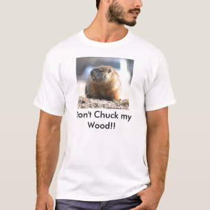 Niet met mijn hout knippen t-shirt