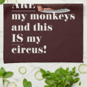 Niet mijn apen, niet mijn circus grap muur hangen theedoek (Gevouwen)