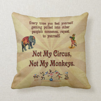 Niet mijn apen, niet mijn Circus Kussen