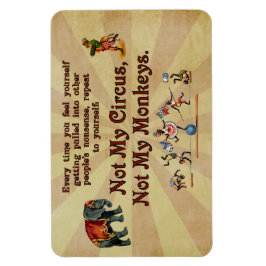 Niet mijn apen, niet mijn Circus Magneet