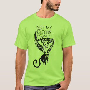 Niet mijn apen t-shirt